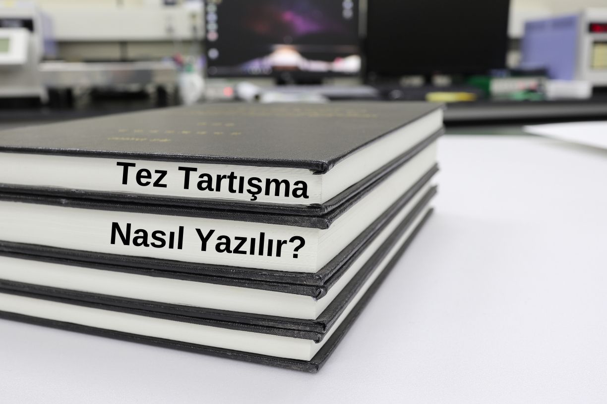 Tez Tartışma Nasıl Yazılır?